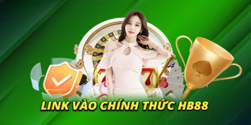 HB88 nhà cái trực tuyến với tỷ lệ thắng siêu cao